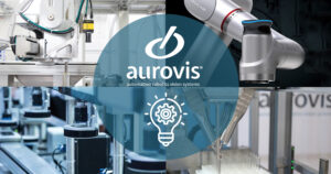 Aurovis Lösungen für Automation, Robotik und Bildverarbeitungen.